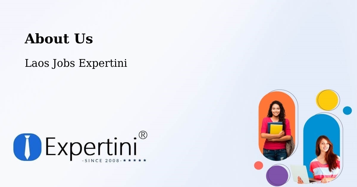 About Expertini Recruitment Platform  – Pakse - Pakse, Laos Jobs Expertini