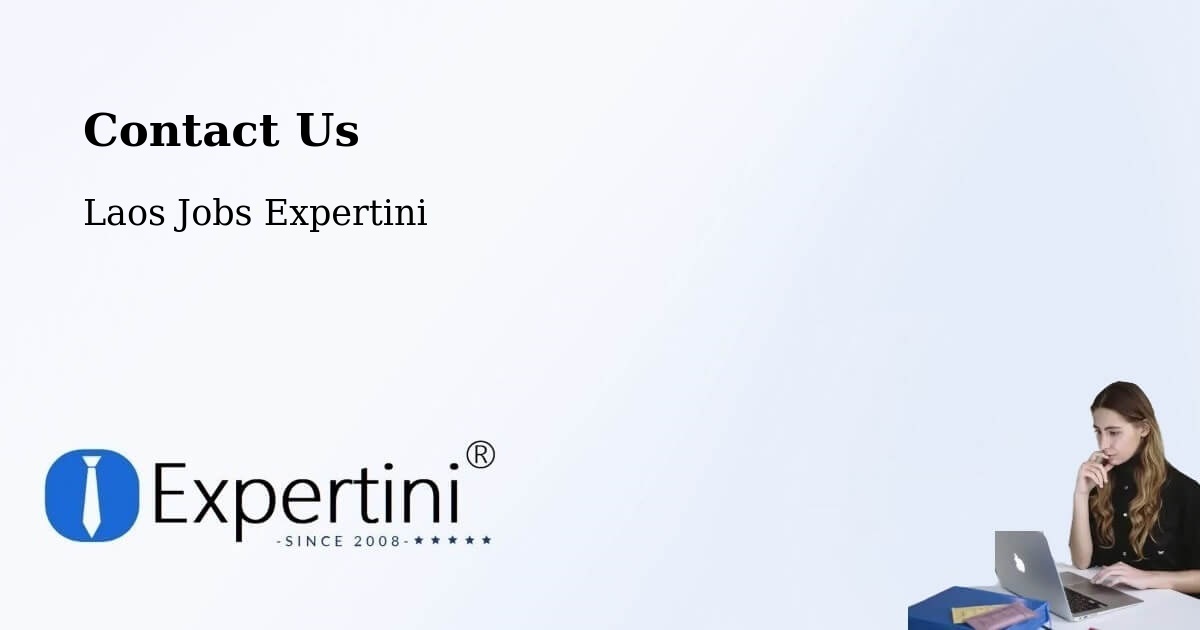 Contact Expertini – Pakse - Laos Jobs Expertini